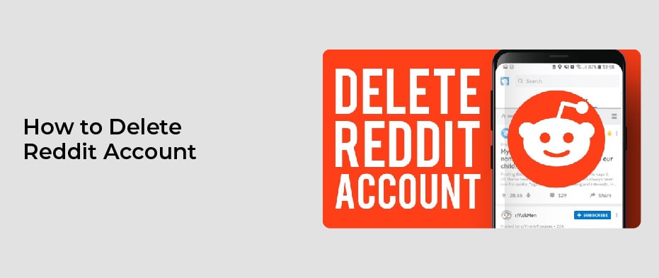 How to Delete Reddit Account