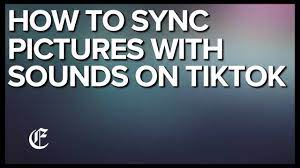 How to Sync Pictures to Sound on TikTok